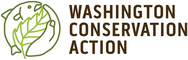 Washington Conservation Action Washington Conservation Action
